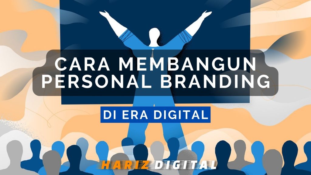 cara membangun personal branding